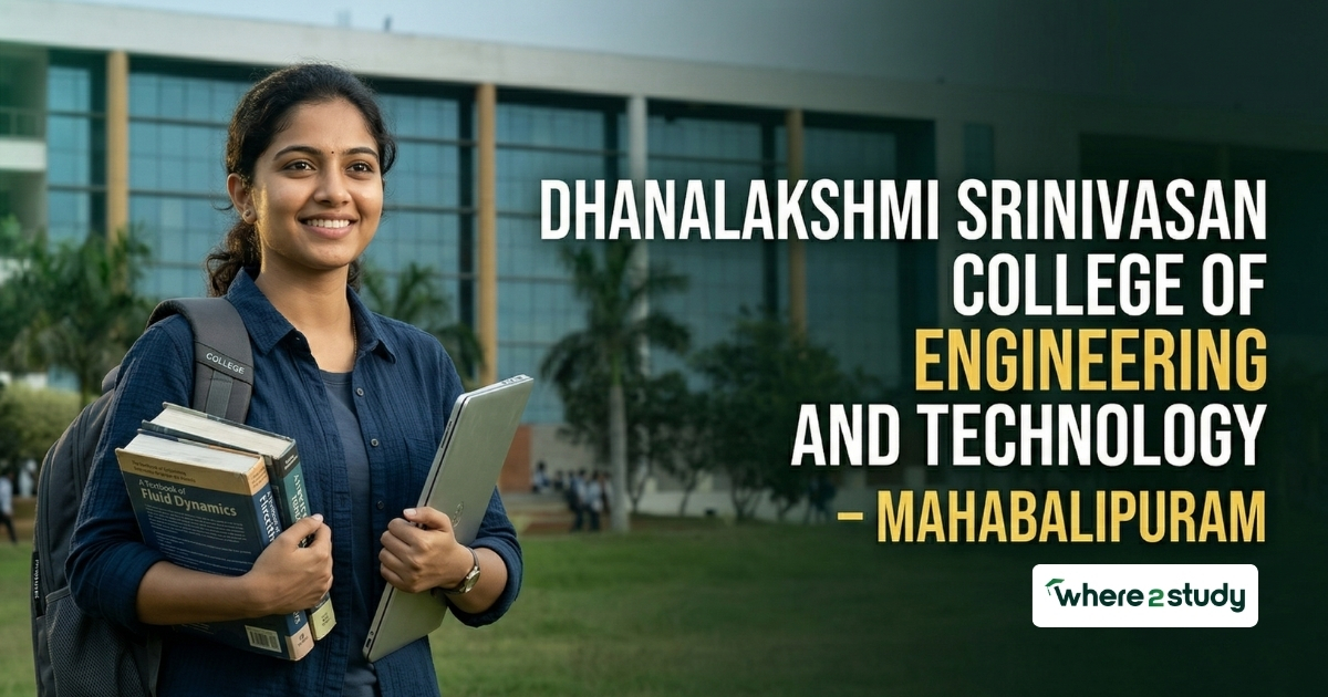 Dhanalakshmi Srinivasan College of Engineering and Technology 2026 Chennai Guide: