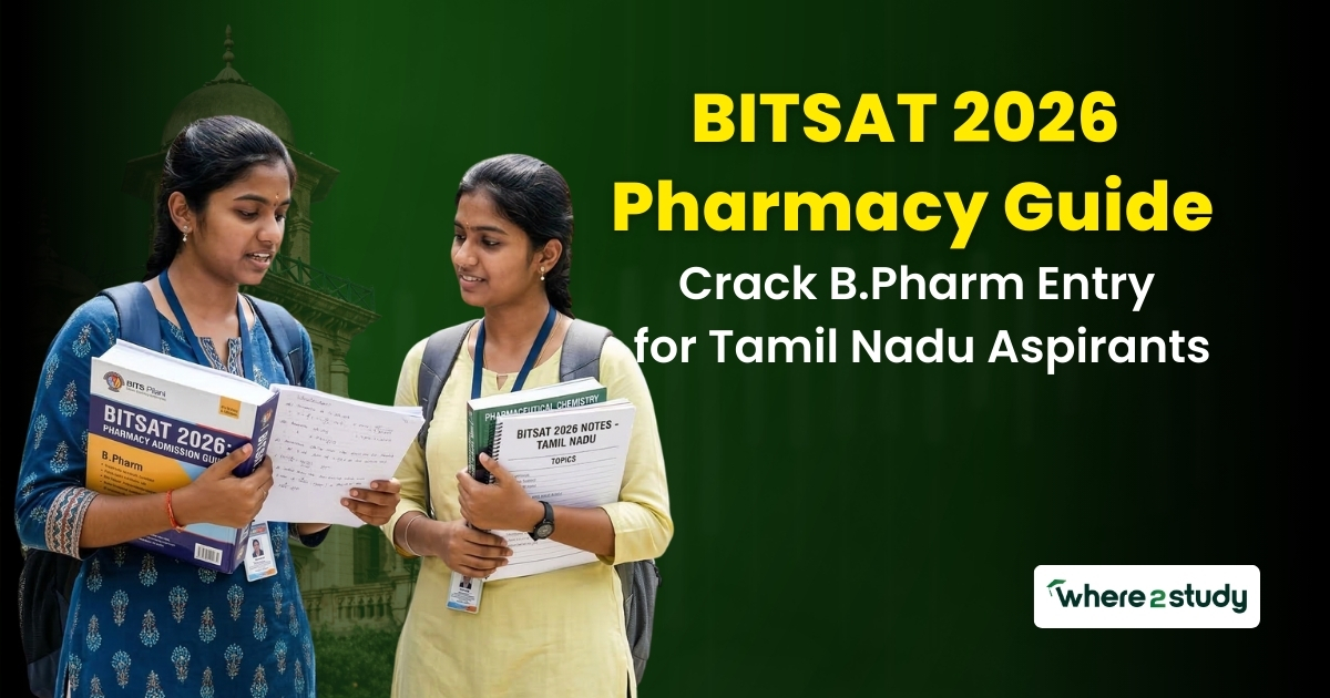 BITSAT 2026 Pharmacy Guide: Crack B.Pharm Entry for Tamil Nadu Aspirants