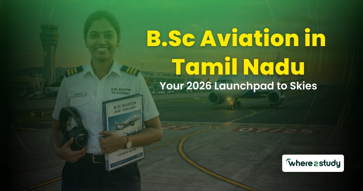 B.Sc Aviation in Tamil Nadu: Your 2026 Launchpad to Skies