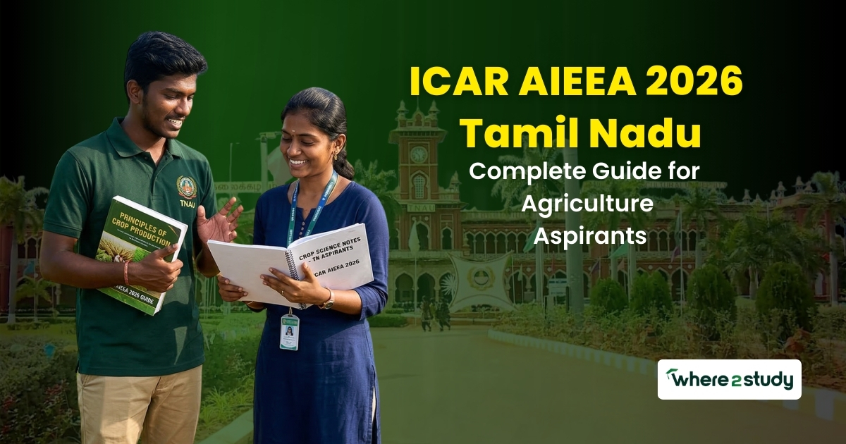 ICAR AIEEA 2026 Tamil Nadu: Complete Guide for Agriculture Aspirants