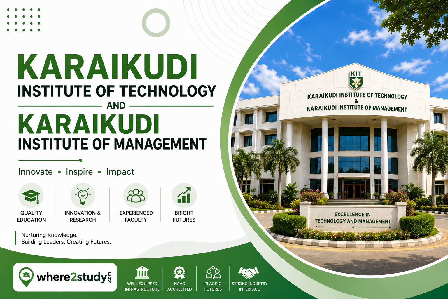 Karaikudi Institute of Technology and Karaikudi Institute of Management: Build Skills That Shape Your Future