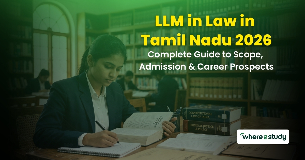 LLM in Law in Tamil Nadu 2026: Complete Guide to Scope, Admission & Career Prospects