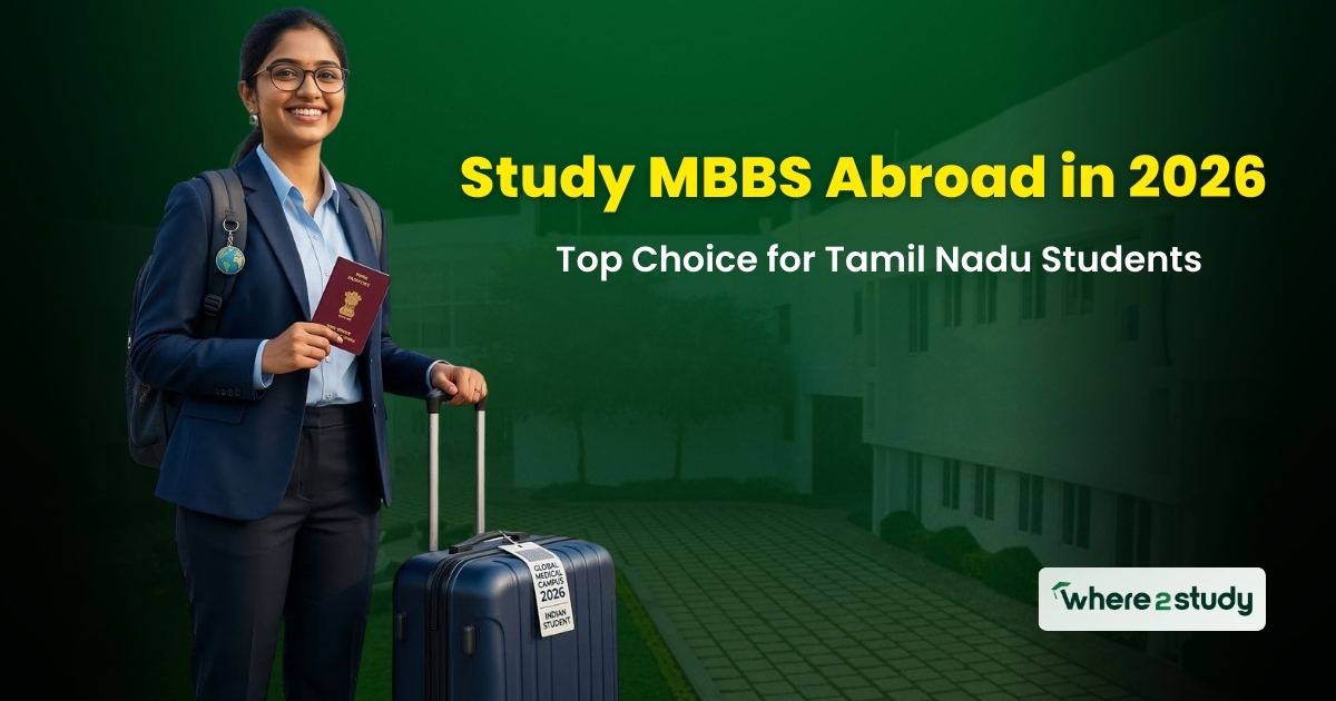 Study MBBS Abroad in 2026: Top Choice for Tamil Nadu Students