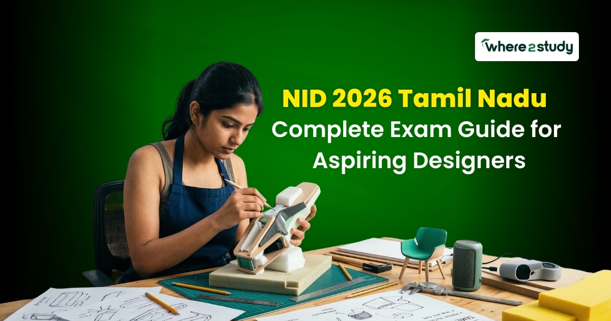 NID 2026 Tamil Nadu: Complete Exam Guide for Aspiring Designers