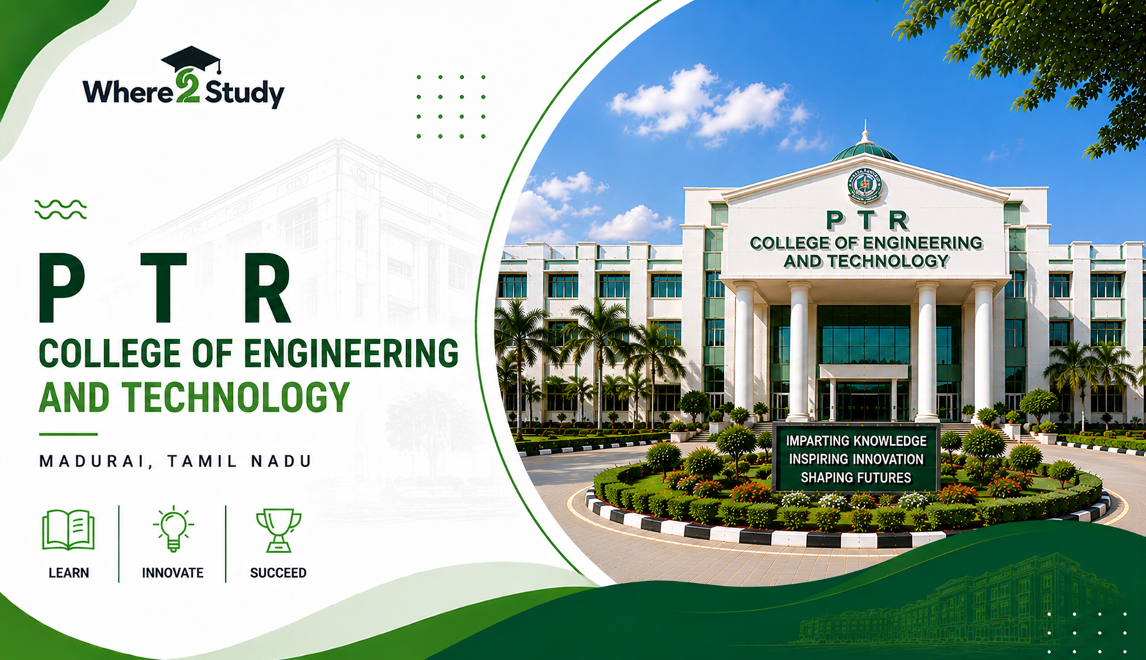 P.T.R. College of Engineering and Technology: Turn Every Semester into a Career Opportunity