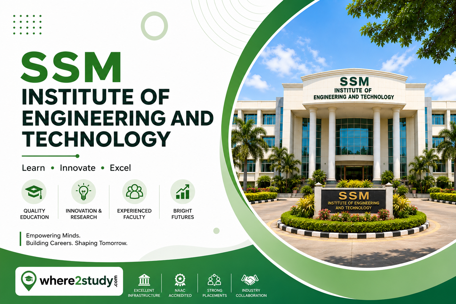 SSM Institute of Engineering and Technology: The Right Place to Turn Learning into Success
