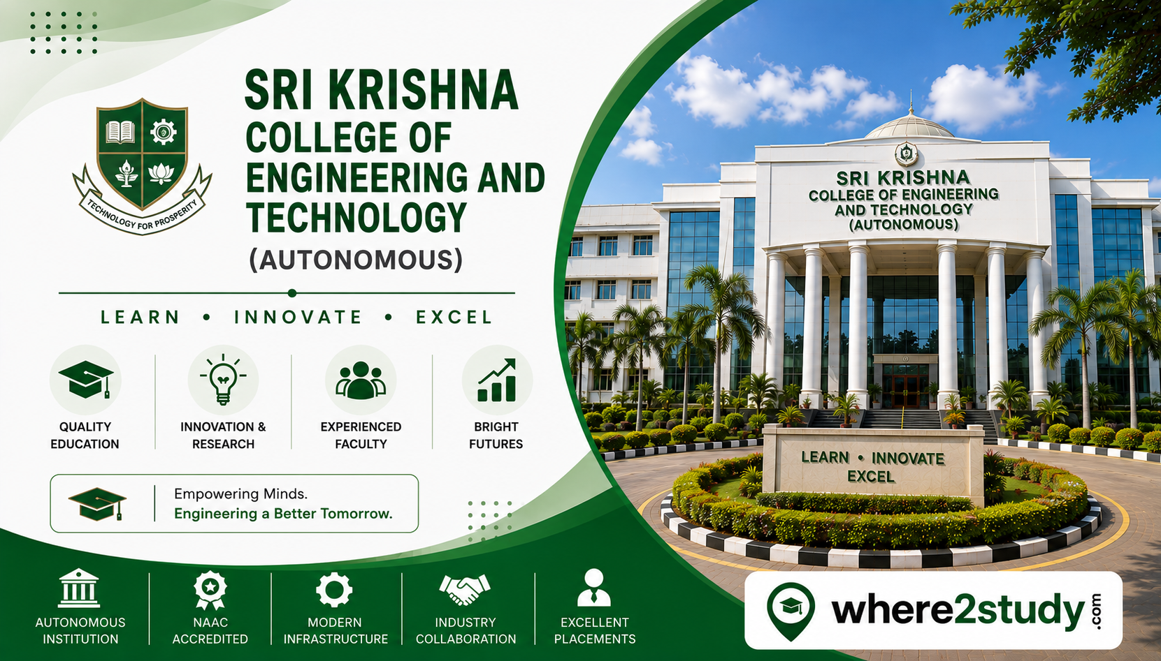 Sri Krishna College of Engineering and Technology (Autonomous): Learn Today, Lead Tomorrow
