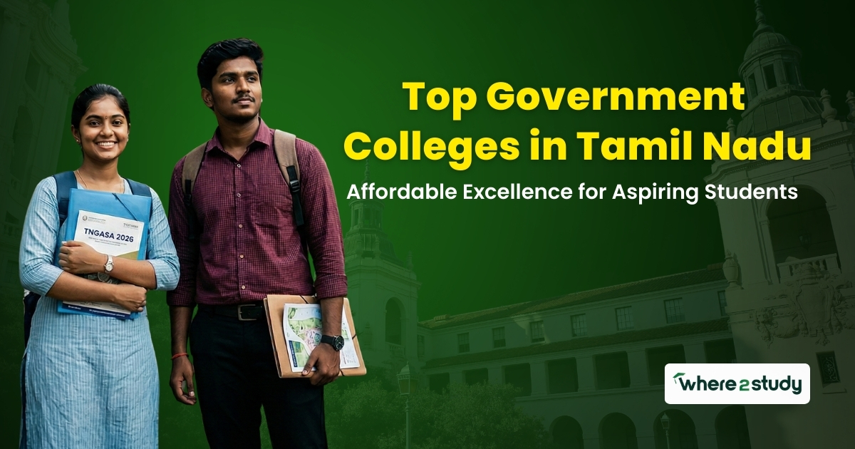 Top Government Colleges in Tamil Nadu: Affordable Excellence for Aspiring Students